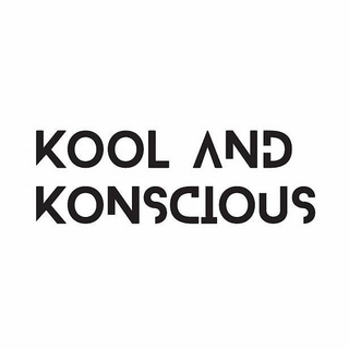 Kool And Konscious