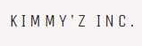 KIMMY'Z inc